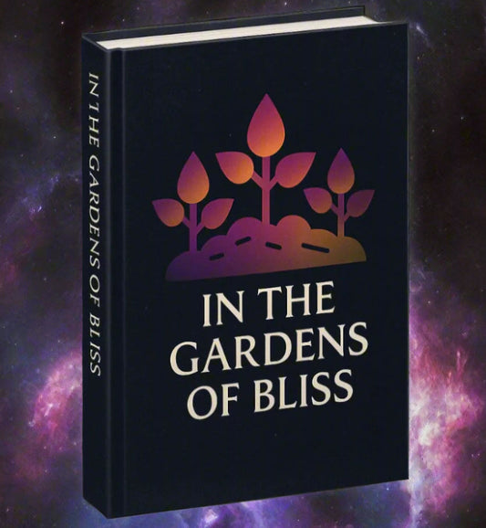 In The Gardens Of Bliss